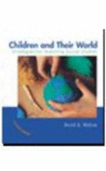 Hardcover Children and Their World Seventh Edition Book