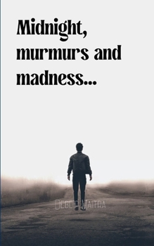 Paperback Midnight, murmurs and madness... Book