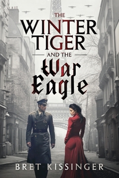 Paperback The Winter Tiger & The War Eagle Book