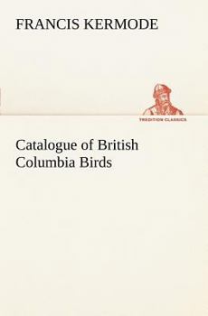 Paperback Catalogue of British Columbia Birds Book