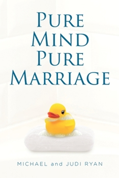 Paperback Pure Mind Pure Marriage Book