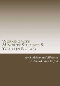 Paperback Working with Minority Students and Youth in Norway Book