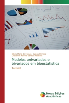 Paperback Modelos univariados e bivariados em bioestatística [Portuguese] Book