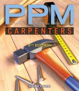 Paperback Practical Problems in Mathematics for Carpenters Book