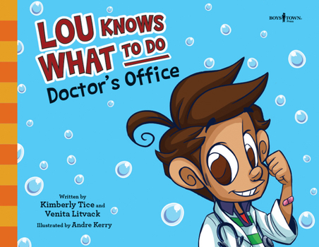 Paperback Lou Knows What to Do: Doctor's Office: Volume 4 Book