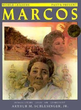 Ferdinand Marcos (World Leaders Past and Present, Series 2) - Book  of the World Leaders Past & Present