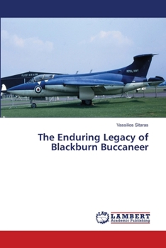 The Enduring Legacy of Blackburn Buccaneer