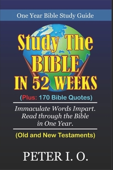 Paperback One Year Bible Study Guide: Plus: 170 Bible Quotes Book