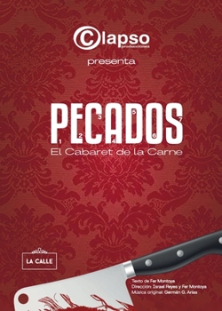 Paperback Pecados. El Cabaret de la Carne [Spanish] Book