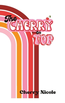 Paperback The Cherry On Top Book