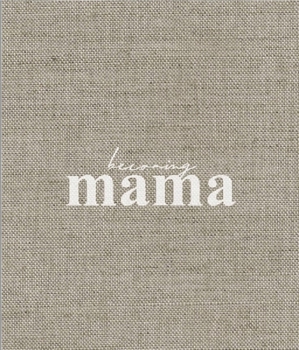Hardcover Becoming Mama Book