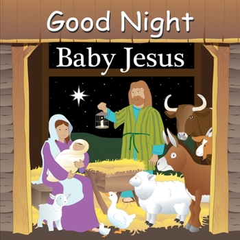 Good Night Baby Jesus - Book  of the Good Night Our World