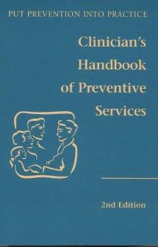 Put Prevention into Practice: Clinicians Handbook of Preventive Services