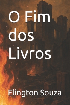 Paperback O Fim dos Livros [Portuguese] Book