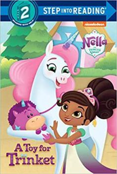 A Toy for Trinket (Nella the Princess Knight) (Step into Reading)