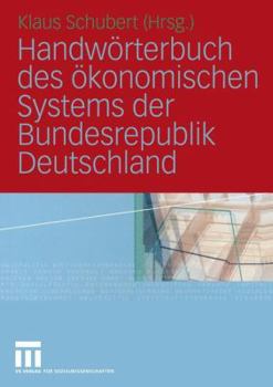 Handworterbuch Des Okonomischen Systems Der Bundesrepublik Deutschland