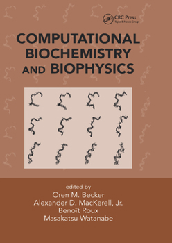 Paperback Computational Biochemistry and Biophysics Book