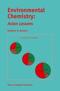 Paperback Environmental Chemistry: Asian Lessons Book