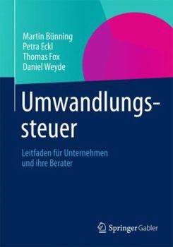 Paperback Umwandlungssteuer: Leitfaden Für Unternehmen Und Ihre Berater [German] Book