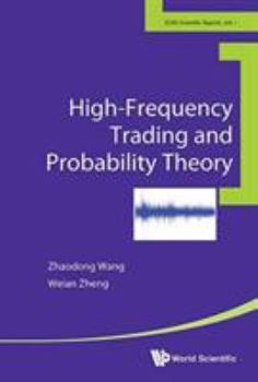 Hardcover High-Frequency Trading and Probability Theory Book