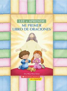 Board book Mi Primer Libro de Oraciones: (Spanish Language Edition of My First Read and Learn Book of Prayers) [Spanish] Book