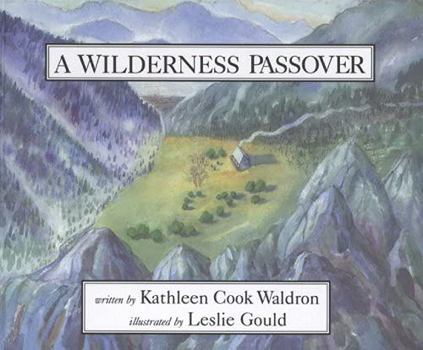 Hardcover Wilderness Passover Book