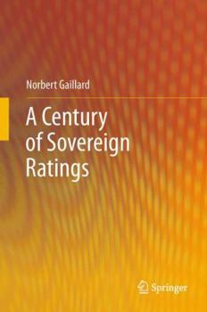 Hardcover A Century of Sovereign Ratings Book