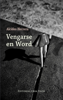 Paperback Vengarse en Word [Spanish] Book