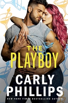 The Playboy - Book #2 of the Chandler Brothers