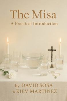 Paperback The Misa: A Practical Introduction Book