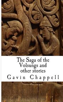 Paperback The Saga of the Volsungs and other stories Book
