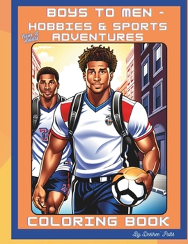 Paperback Boys to Men - Hobbies & Sports Adventures Coloring Book