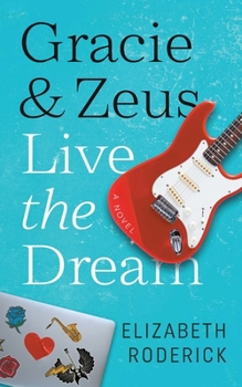 Paperback Gracie & Zeus Live the Dream Book