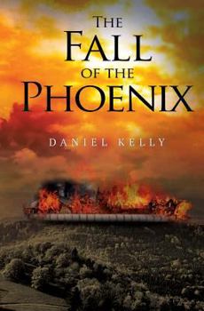 Paperback The Fall of the Phoenix Book
