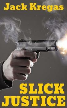 Paperback Slick Justice Book