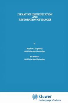 Paperback Iterative Identification and Restoration of Images Book