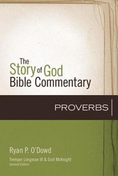 Proverbs - Book  of the Story of God Bible Commentary