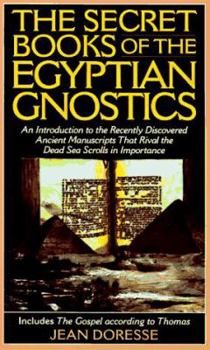 Hardcover Secret Books of the Egyptian Gnostics Book