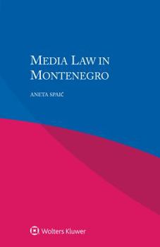 Paperback Media Law in Montenegro Book