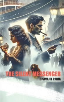 The Silent Messenger