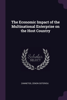 Paperback The Economic Impact of the Multinational Enterprise on the Host Country Book