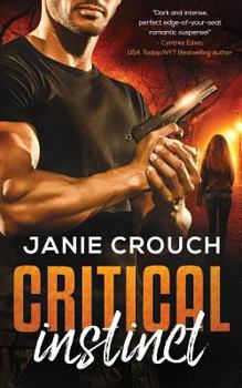 Critical Instinct - Book #2 of the Instinct