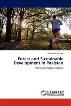 Paperback Forest and Sustainable Development in Pakistan Book