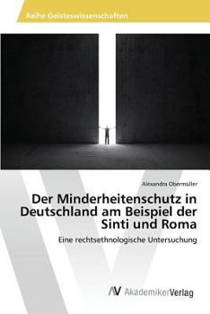 Der Minderheitenschutz in Deutschland am Beispiel der Sinti und Roma