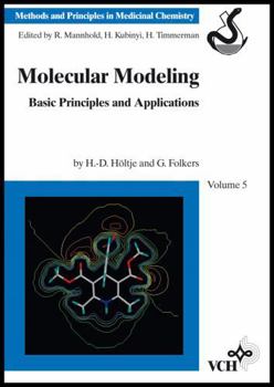 Hardcover Molecular Modeling: Basic Principles and Applications, Volume 5 Book