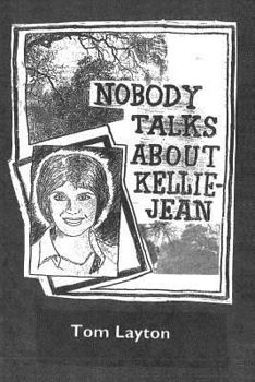 Paperback Nobody Talks About Kellie Jean Book