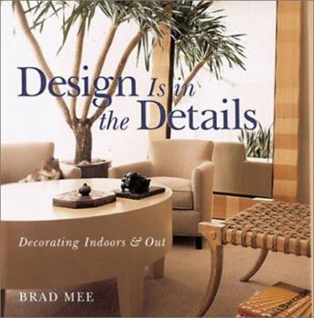 Hardcover Design is in the Details: Decorating Indoors & Out Book
