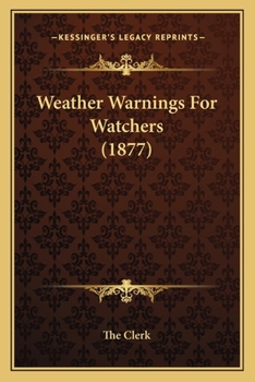 Paperback Weather Warnings For Watchers (1877) Book