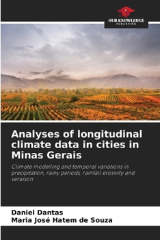 Paperback Analyses of longitudinal climate data in cities in Minas Gerais Book