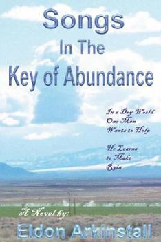Paperback Songs In The Key Of Abundance Book